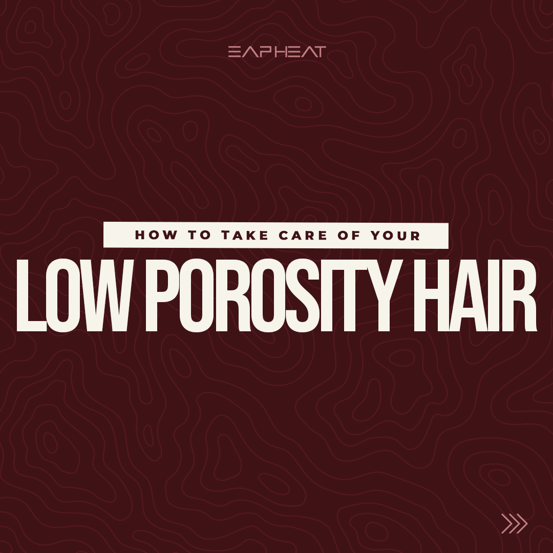 How to Take Care of Your Low Porosity Hair