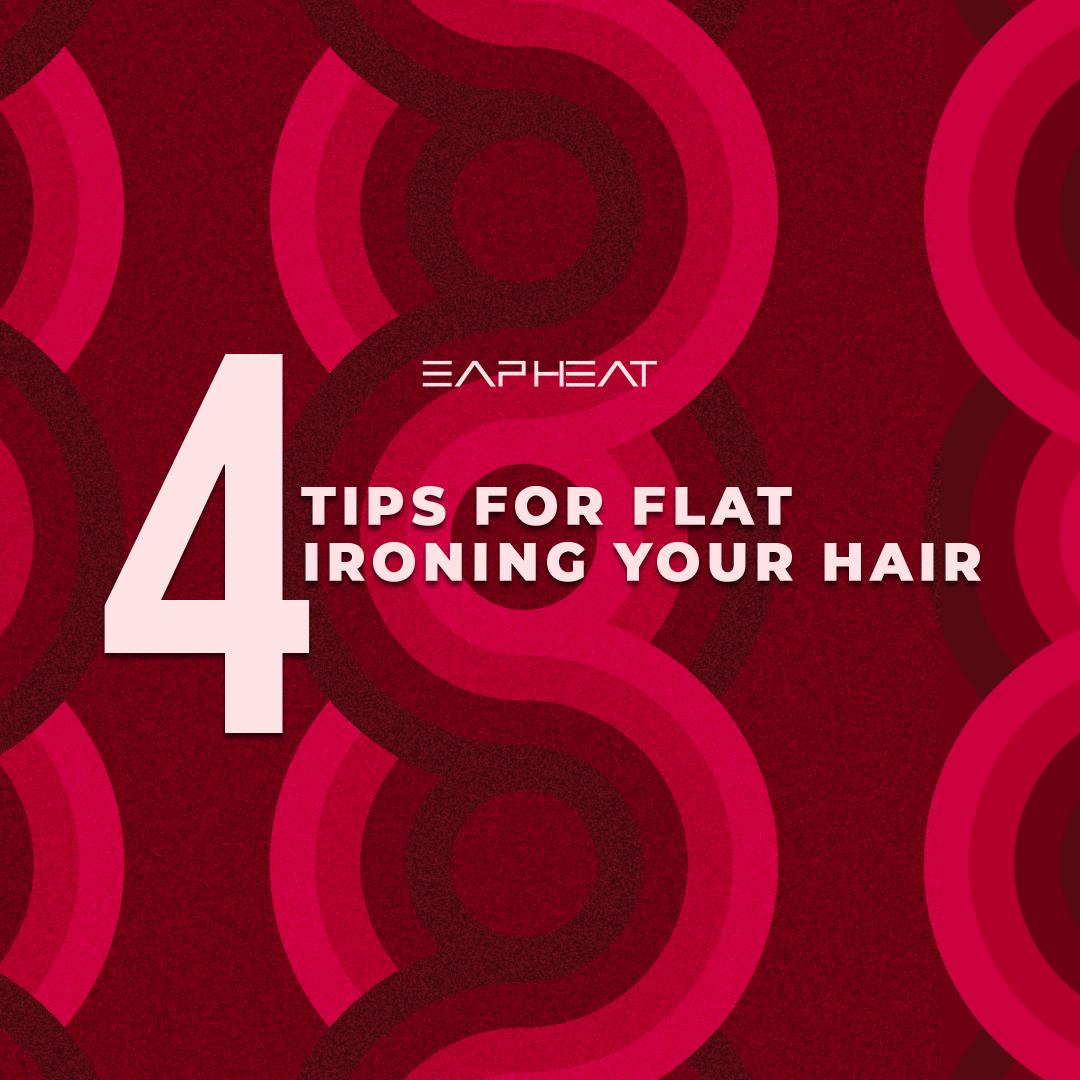 4 Tips For Flat Ironing Your Hair