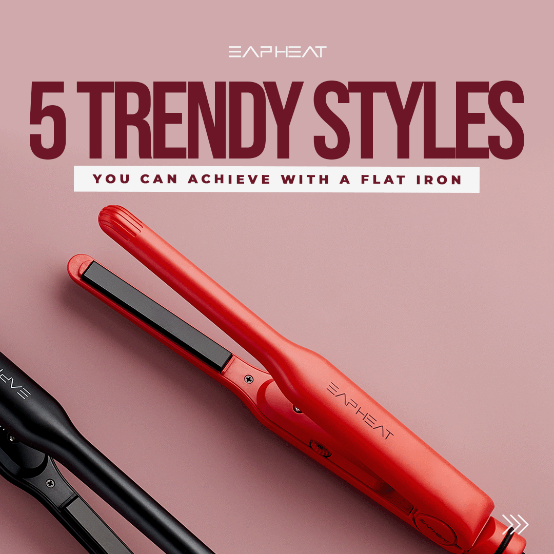 5 Trendy Hairstyles You Can Achieve with a Flat Iron