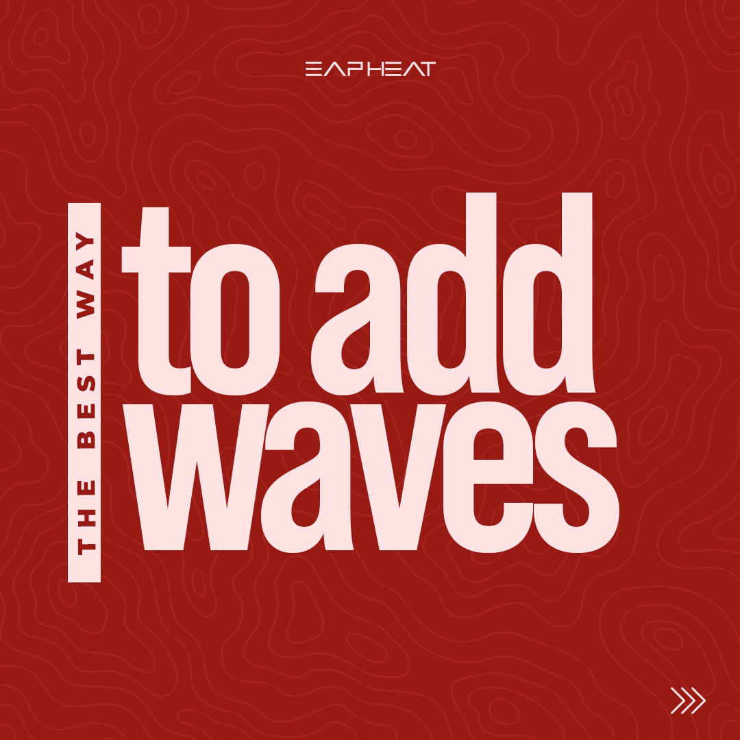 The Best Way to Add Waves