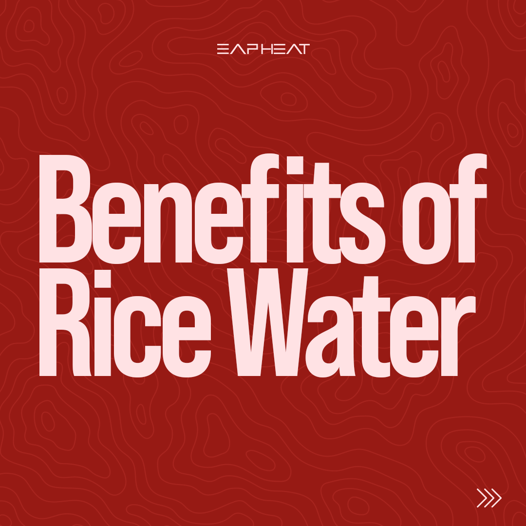Benefits of Rice Water