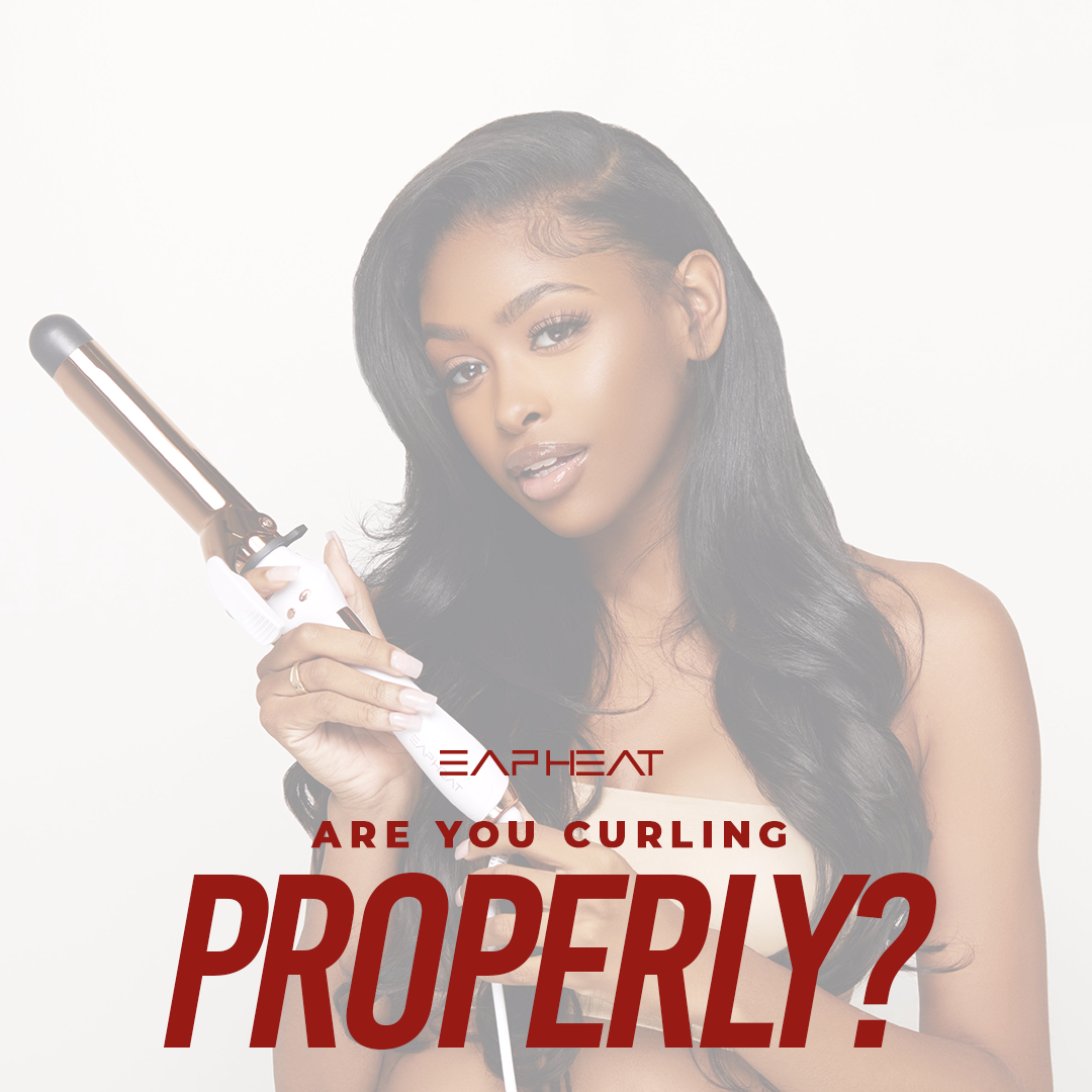Are You Curling Your Hair Properly?