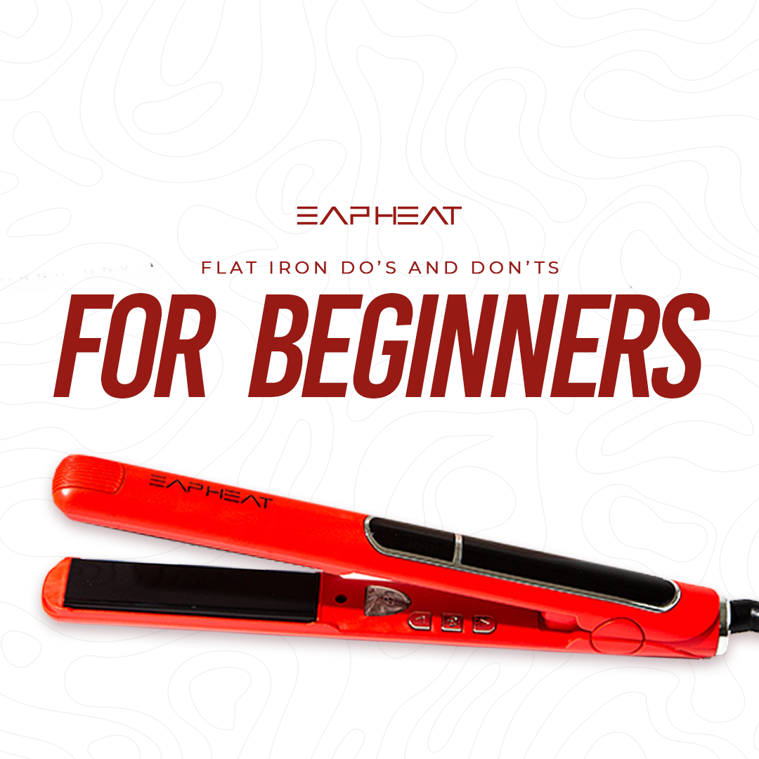 Flat Iron Do’s and Don’ts For Beginners