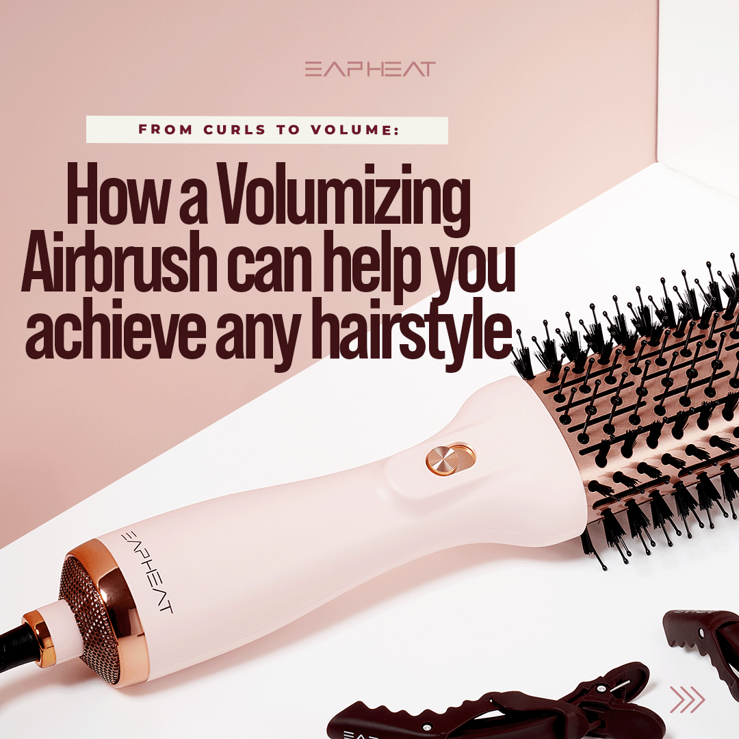 From Curls to Volume: How a Volumizing Airbrush Can Help You Achieve Any Hairstyle