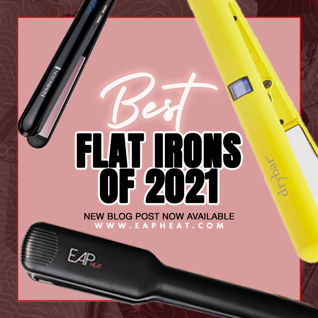 2021's Best Flat Irons and Hair Straighteners